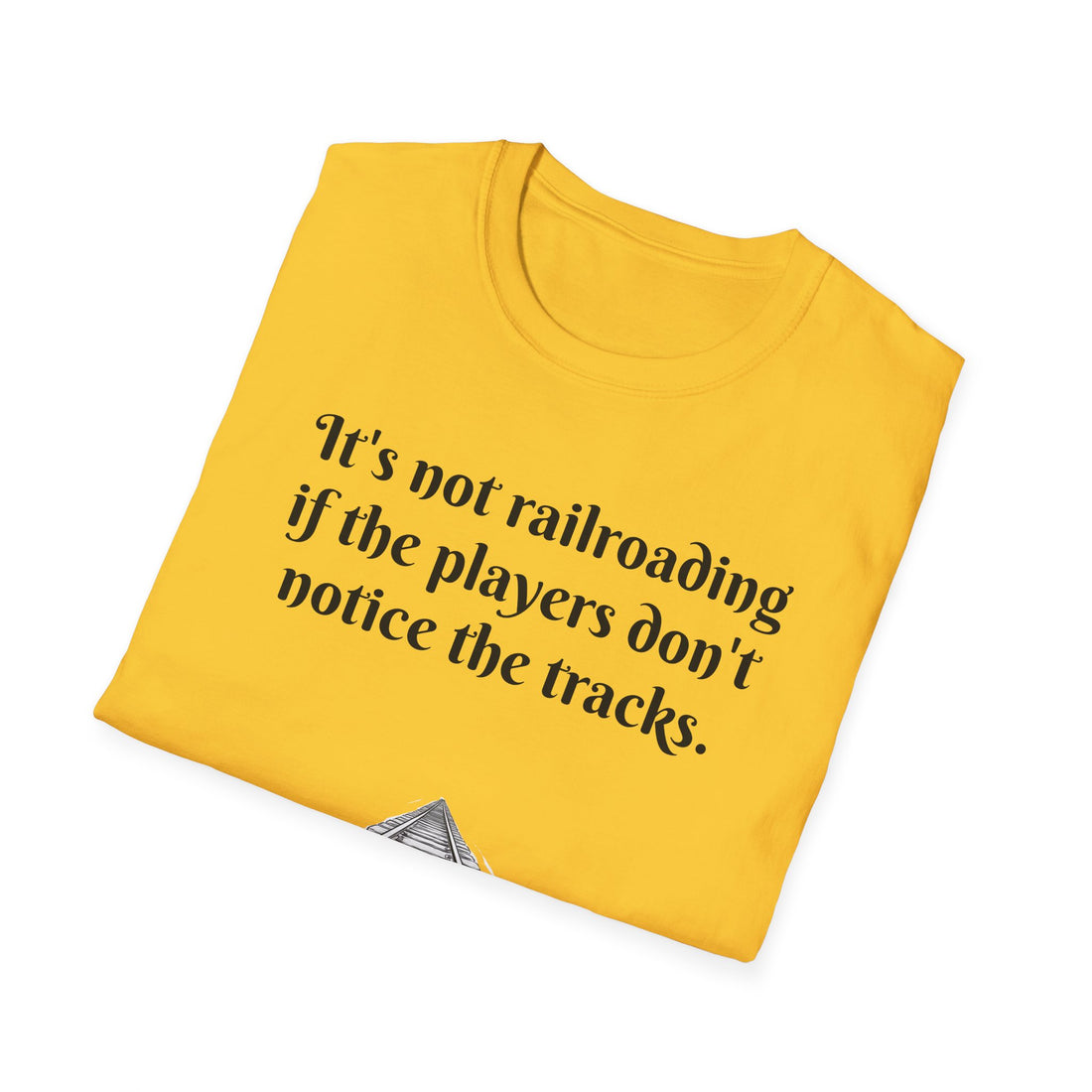 It's not railroading